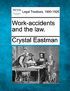 Work-Accidents and the Law