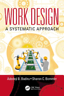 Work Design: A Systematic Approach