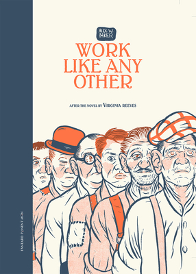 Work Like Any Other - Inker, Alex W, and Reeves, Virginia