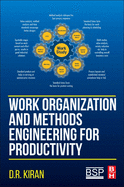 Work Organization and Methods Engineering for Productivity