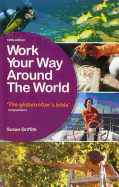 Work Your Way Around the World