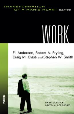 Work - Anderson, Fil, and Fryling, Robert A, and Glass, Craig
