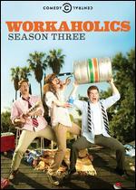 Workaholics: Season 03
