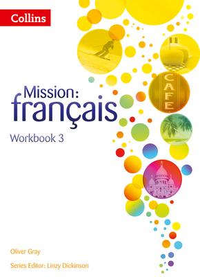 Workbook 3 - Dickinson, Linzy (Series edited by), and Gray, Oliver