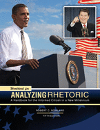 Workbook for Analyzing Rhetoric: a Handbook for the Informed Citizen in a New Millennium 5th Edition