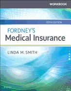 Workbook for Fordney's Medical Insurance