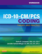 Workbook for ICD-10-CM/PCS Coding: Theory and Practice
