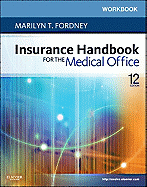 Workbook for Insurance Handbook for the Medical Office