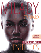Workbook for Milady Standard Esthetics: Fundamentals
