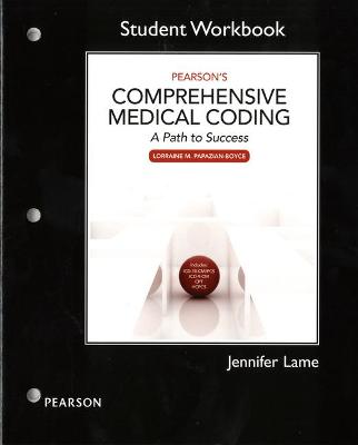 Workbook for Pearson's Comprehensive Medical Coding - Papazian-Boyce, Lorraine