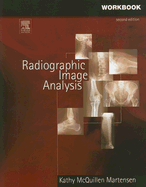 Workbook for Radiographic Image Analysis