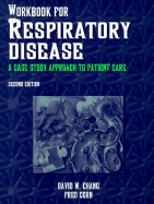 Workbook for Respiratory Disease: A Case Study Approach to Patient Care