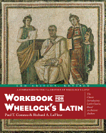 Workbook for Wheelock's Latin