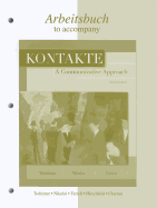 Workbook/Laboratory Manual to Accompany Kontakte: A Communicative Approach