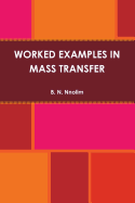 Worked Examples in Mass Transfer