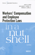 Workers' Compensation and Employee Protection Laws in a Nutshell