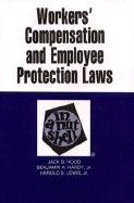 Workers' Compensation and Employee Protection Laws in a Nutshell