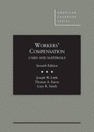 Worker's Compensation, Cases and Materials