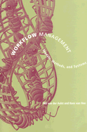 Workflow Management: Models, Methods, and Systems