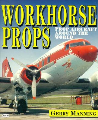 Workhorse Props - Manning, Gerry