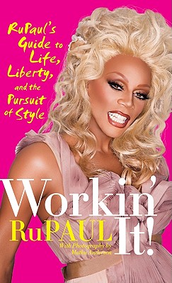 Workin' It! - Rupaul