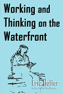 Working and Thinking on the Waterfront