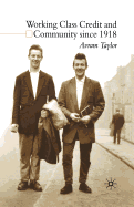 Working Class Credit and Community Since 1918
