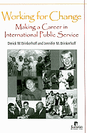 Working for Change: Making a Career in International Public Service