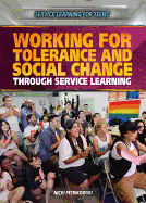 Working for Tolerance and Social Change Through Service Learning