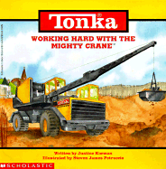 Working Hard with the Mighty Crane