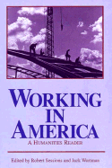 Working in America: A Humanities Reader