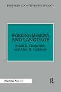 Working Memory and Language