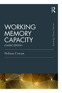 Working Memory Capacity: Classic Edition