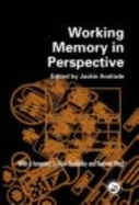 Working Memory in Perspective