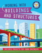 Working with Buildings and Structures