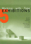 Working with Computer Type: Exhibition and Display Design - Carter, Rob