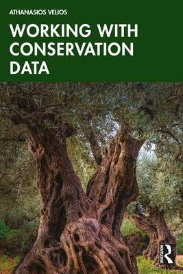 Working with Conservation Data - Velios, Athanasios
