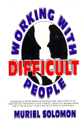 Working with Difficult People