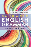 Working with English Grammar: An Introduction