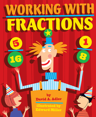 Working with Fractions - Adler, David A