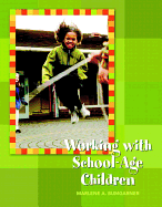Working with School-Age Children