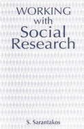 Working with Social Research