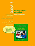 Working with the Ratio Table, Grades 5-8: Mathematical Models : Facilitator's Guide