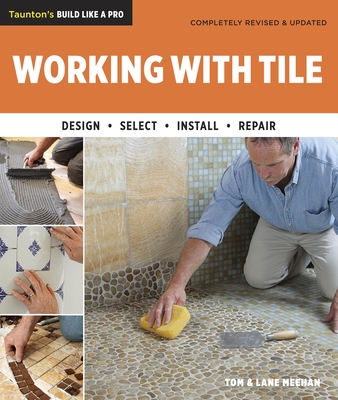 Working with Tile - Meehan, ,Tom,-,Meehan,,Lane
