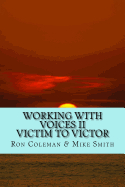 Working with Voices II