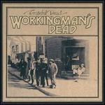 Workingman's Dead [50th Anniversary Deluxe Edition]