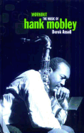 Workout: The Music of Hank Mobley