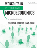 Workouts in Intermediate Microeconomics: A Modern Approach
