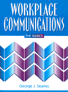 Workplace Communications: The Basics