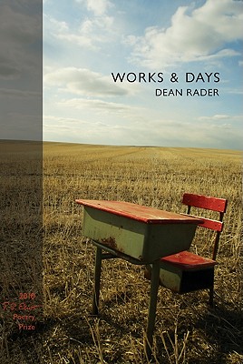 Works & Days - Rader, Dean